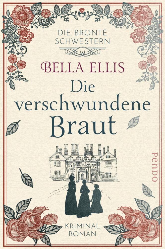 Die verschwundene Braut (Bella Ellis)