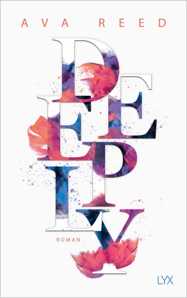 Deeply (Ava Reed)