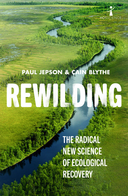 Rewilding (Paul Jepson)