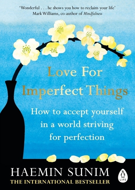 Love for Imperfect Things (Haemin Sunim)