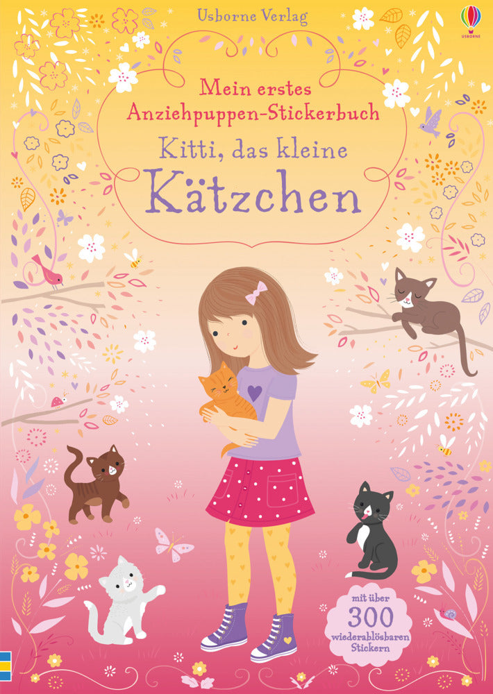 Mein erstes Anziehpuppen-Stickerbuch: Kitti, das kleine Kätzchen (Fiona Watt)