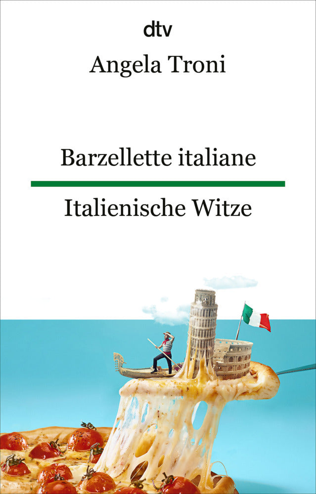 Barzellette italiane Italienische Witze (Angela Troni)