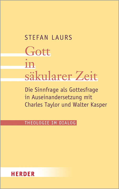 Gott in säkularer Zeit (Stefan Laurs)