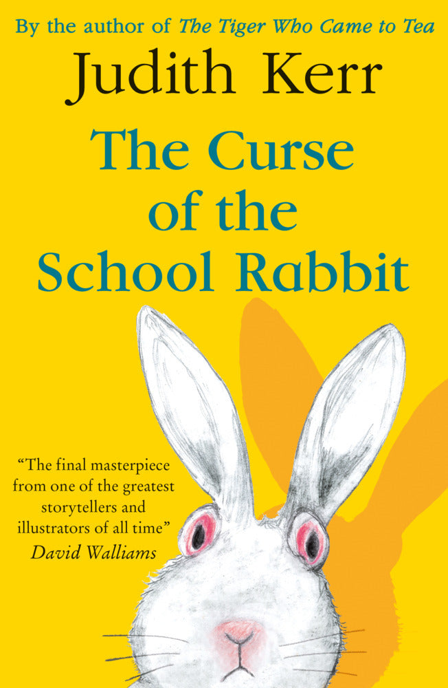 The Curse of the School Rabbit (Judith Kerr)