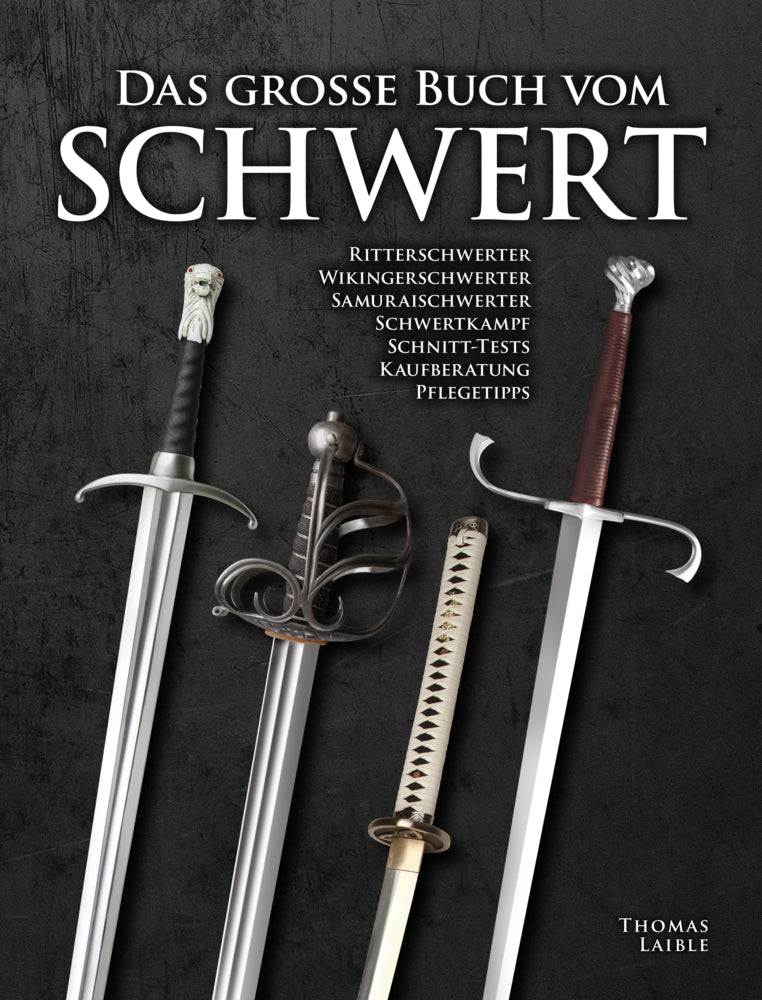 Das große Buch vom Schwert (Thomas Laible)