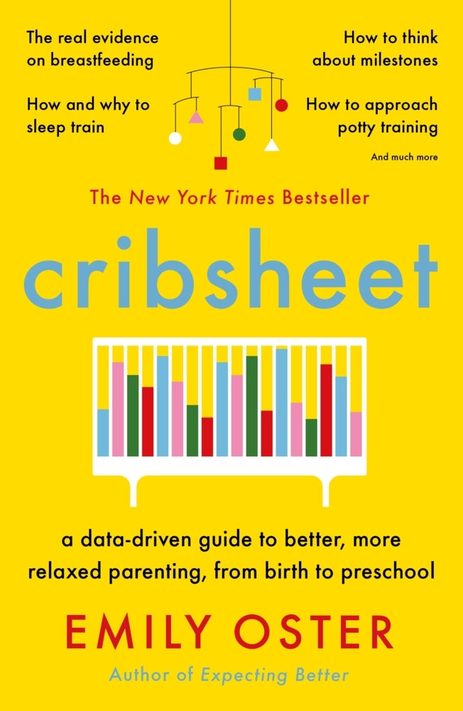 Cribsheet (Emily Oster)