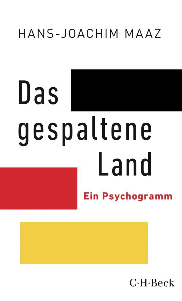 Das gespaltene Land (Hans-Joachim Maaz)