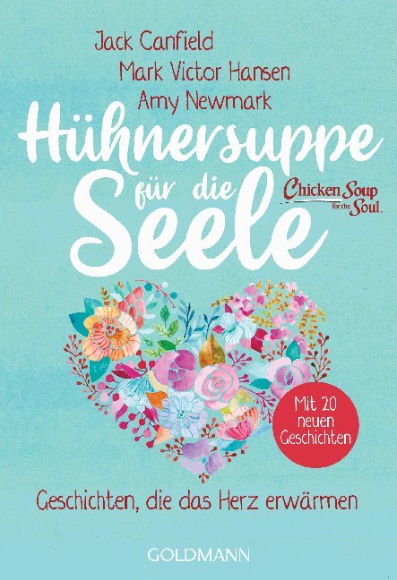 Hühnersuppe für die Seele (Jack Canfield)