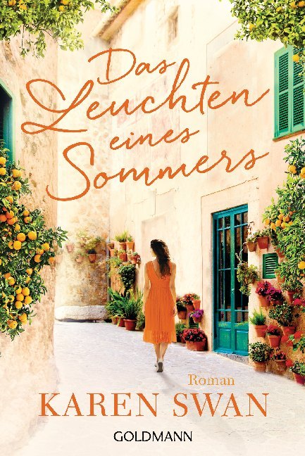Das Leuchten eines Sommers (Karen Swan)
