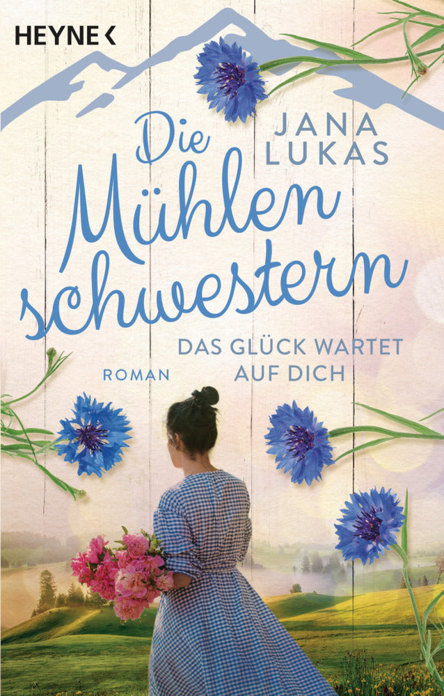 Die Mühlenschwestern - Das Glück wartet auf dich (Jana Lukas)