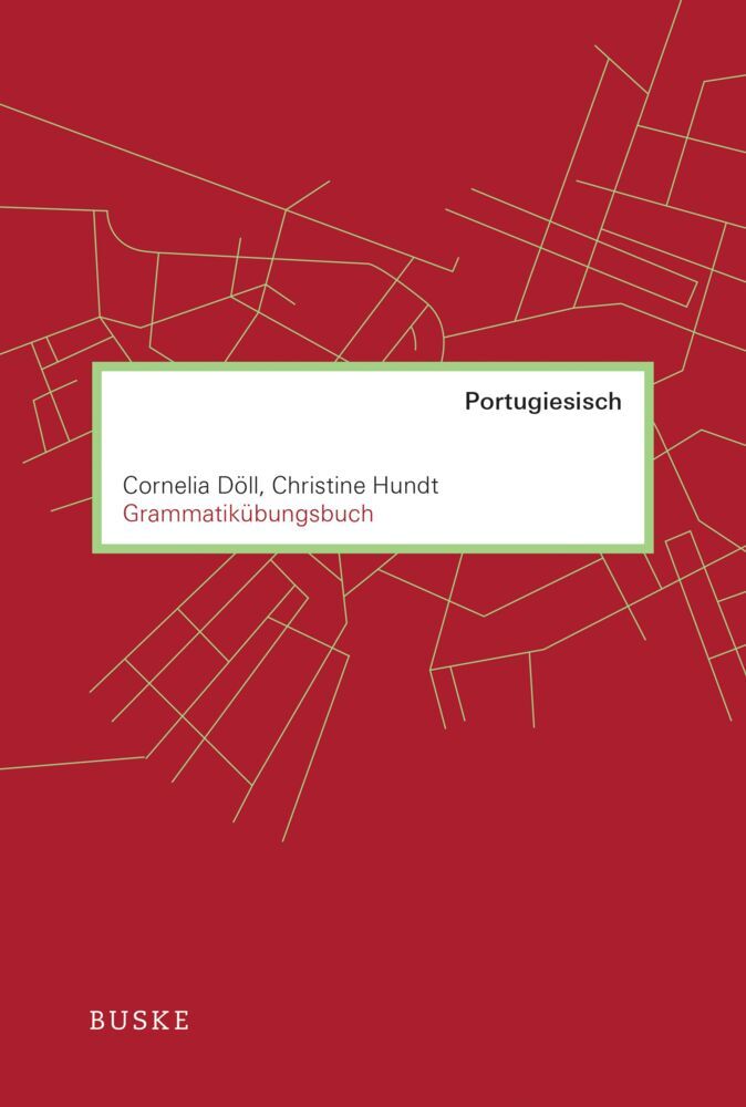 Grammatikübungsbuch Portugiesisch (Cornelia Döll)