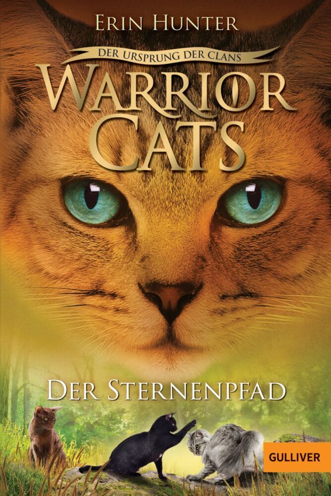 Warrior Cats - Der Ursprung der Clans. Der Sternenpfad (Erin Hunter)