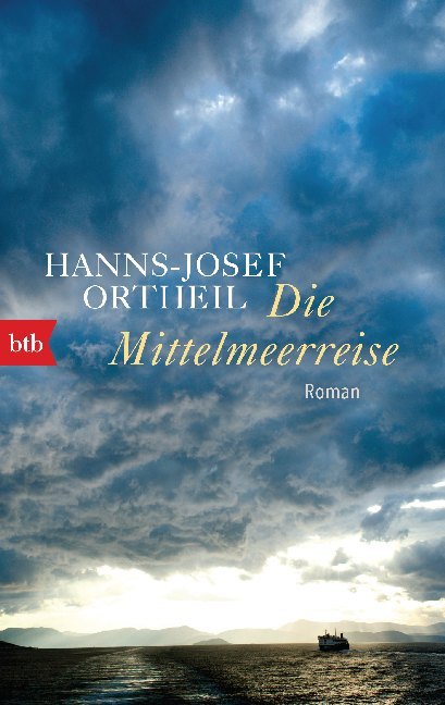 Die Mittelmeerreise (Hanns-Josef Ortheil)
