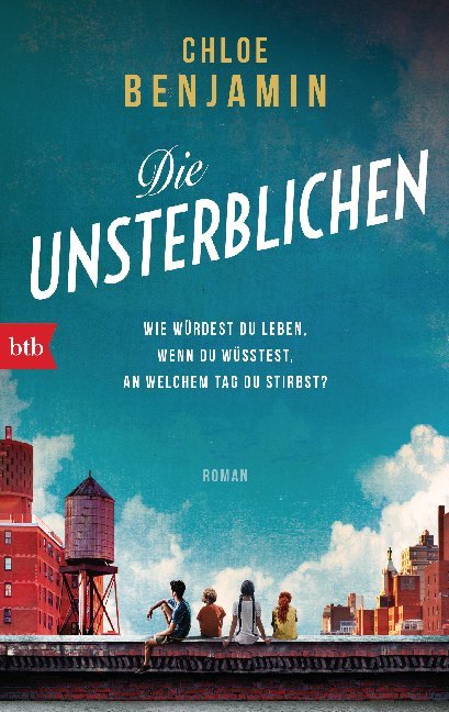 Die Unsterblichen (Chloe Benjamin)