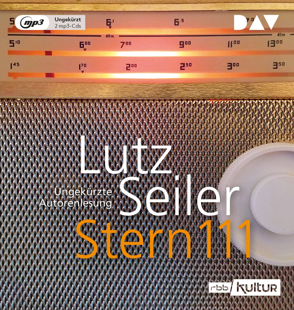 Stern 111, 2 Audio-CD, 2 MP3 (Lutz Seiler)