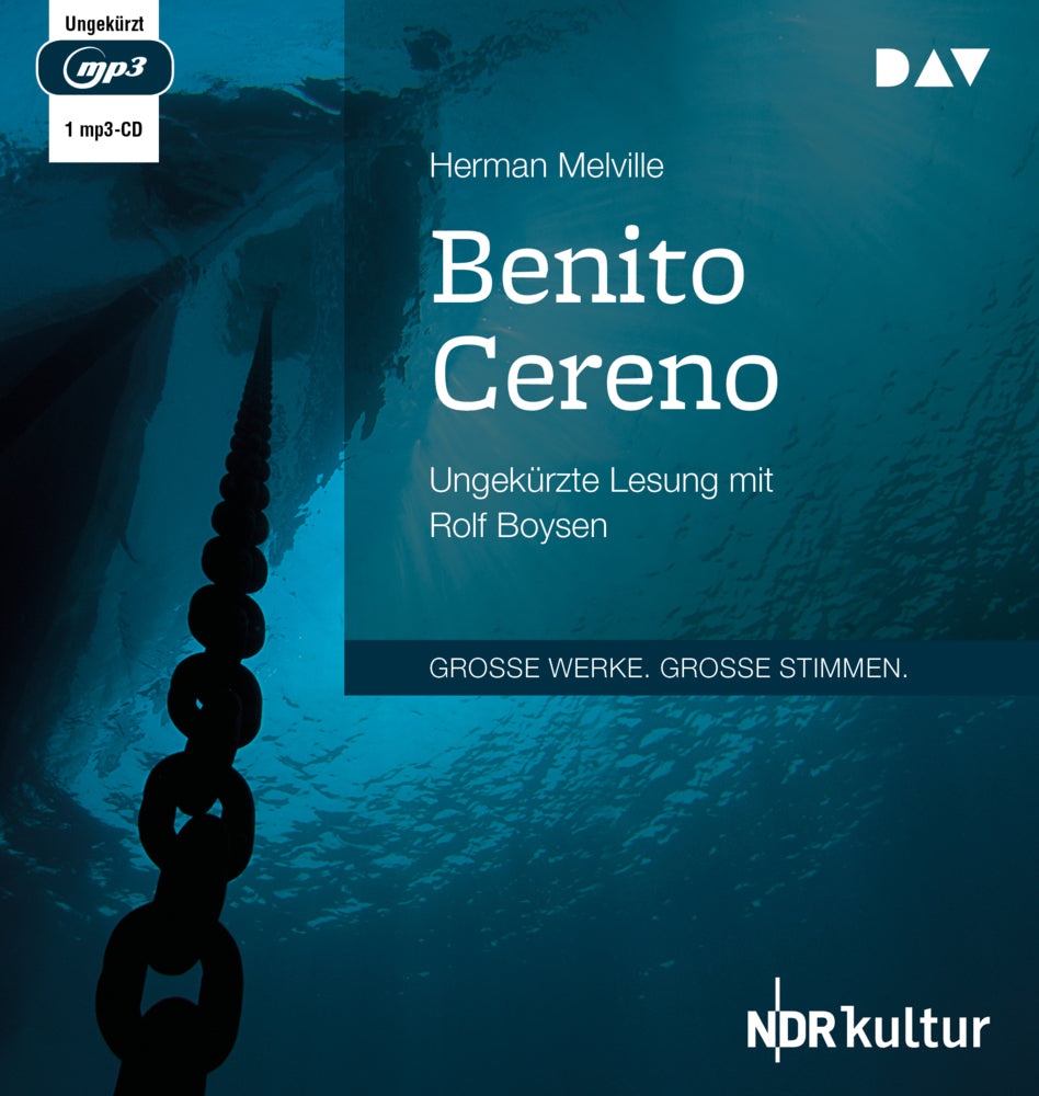 Benito Cereno, 1 Audio-CD, 1 MP3 (Herman Melville)