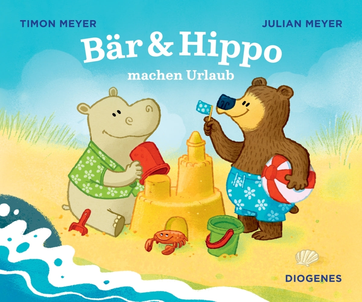 Bär & Hippo machen Urlaub (Timon Meyer)