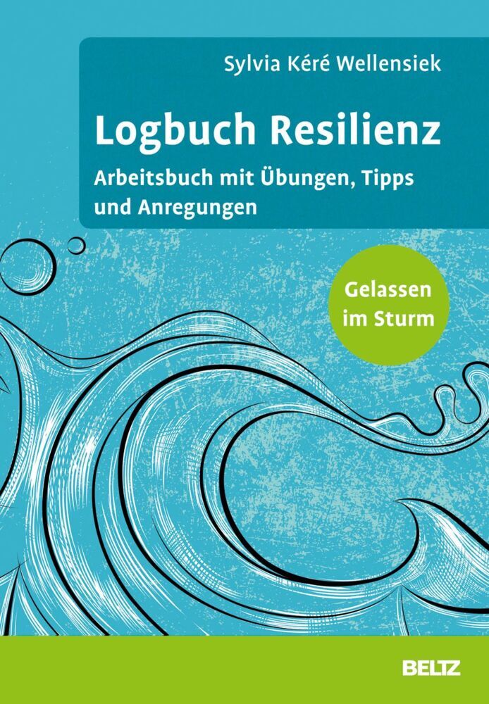 Logbuch Resilienz (Sylvia Kéré Wellensiek)