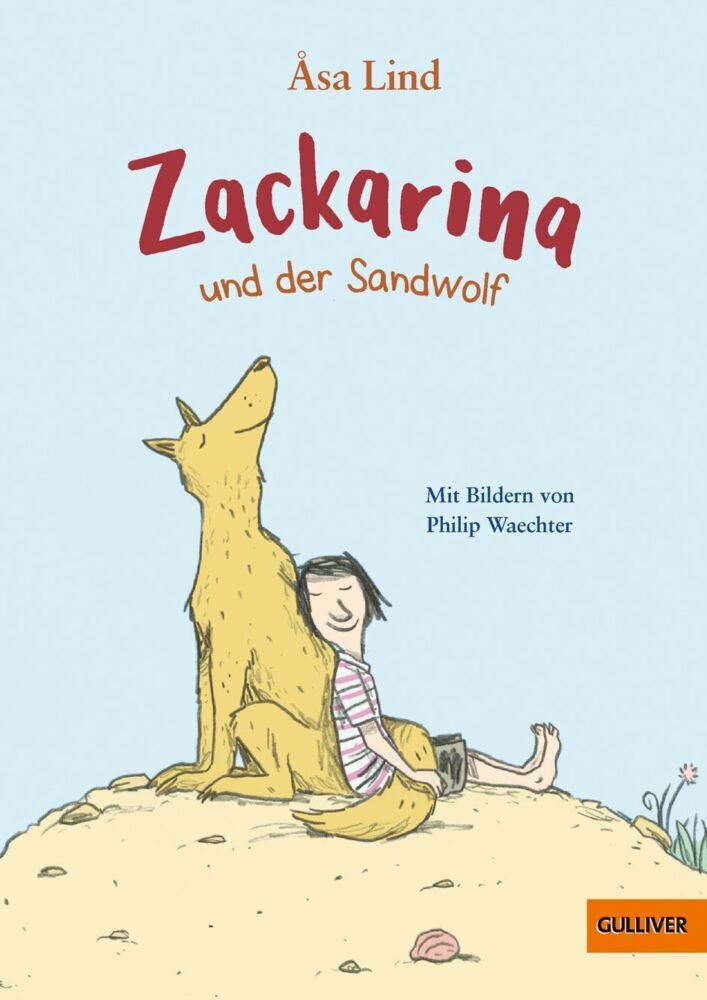 Zackarina und der Sandwolf (Åsa Lind)