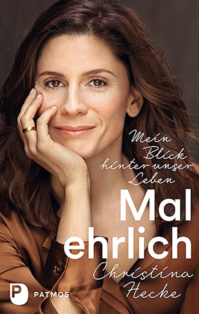 Mal ehrlich (Christina Hecke)