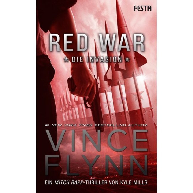 Red War - Die Invasion (Vince Flynn)
