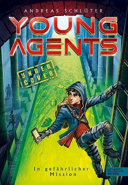 Young Agents (Band 2) - In gefährlicher Mission (Andreas Schlüter)