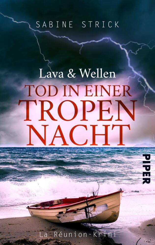 Lava & Wellen: Tod in einer Tropennacht (Sabine Strick)