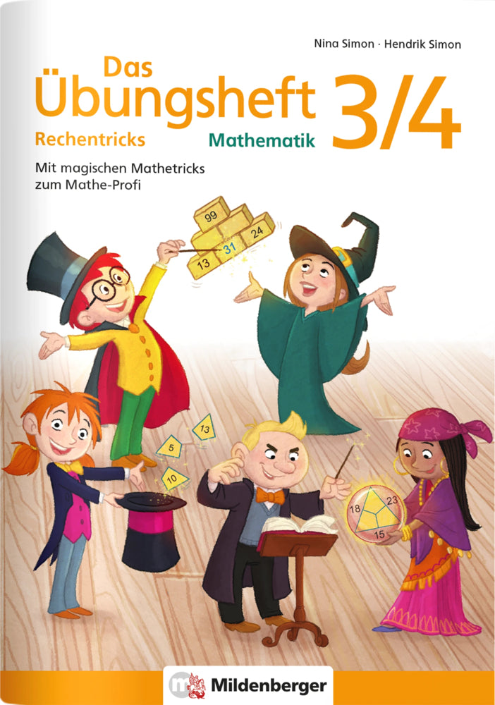Das Übungsheft Rechentricks Mathematik 3/4 (Nina Simon)