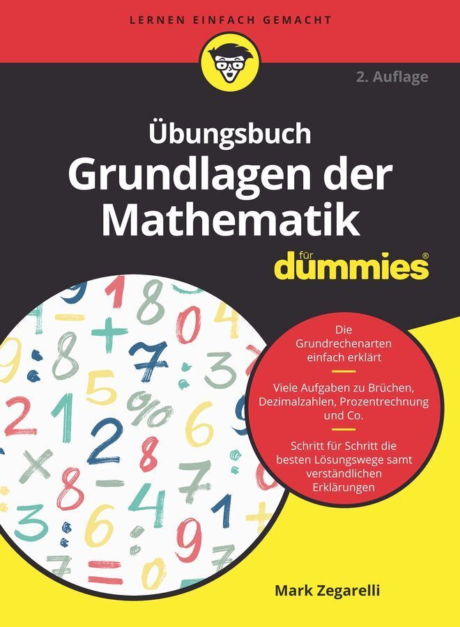 Übungsbuch Grundlagen der Mathematik für Dummies (Mark Zegarelli)
