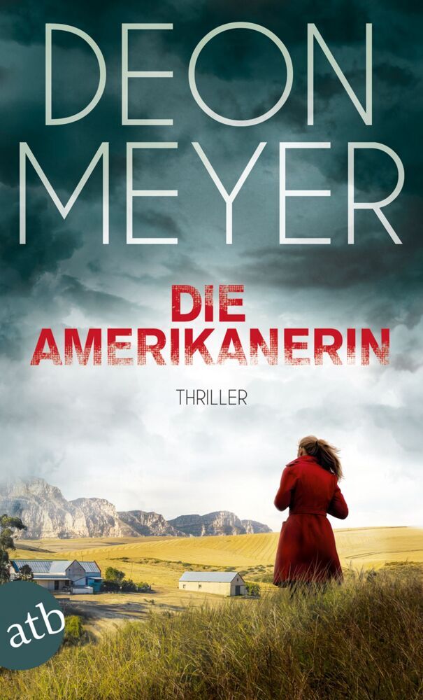 Die Amerikanerin (Deon Meyer)