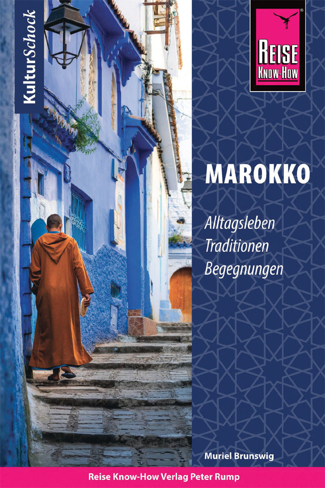 Reise Know-How KulturSchock Marokko (Muriel Brunswig)