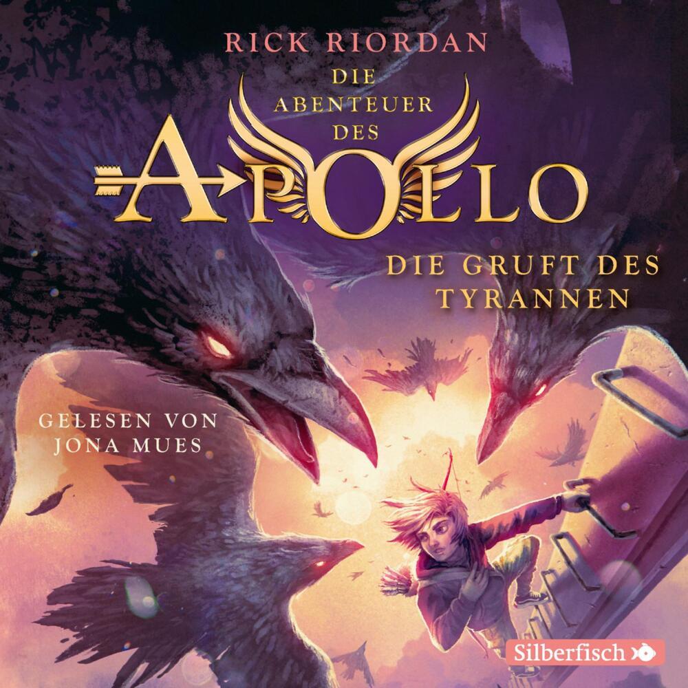 Die Gruft des Tyrannen, 6 Audio-CD (Rick Riordan)