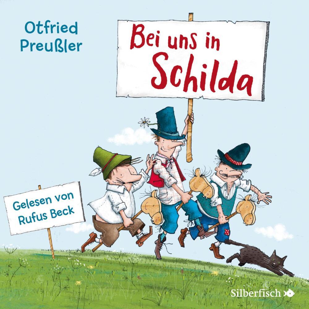 Bei uns in Schilda, 2 Audio-CD (Otfried Preußler)