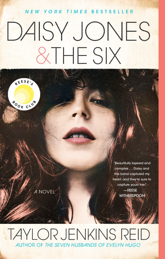 Daisy Jones & The Six (Taylor Jenkins Reid)