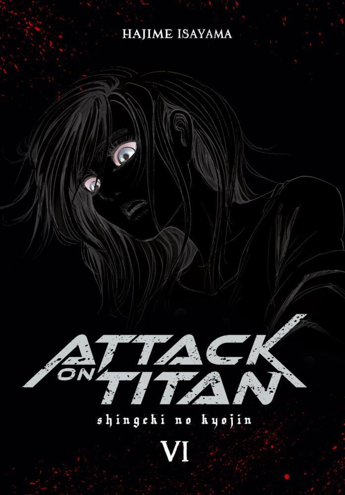Attack on Titan Deluxe.Bd.6 (Hajime Isayama)