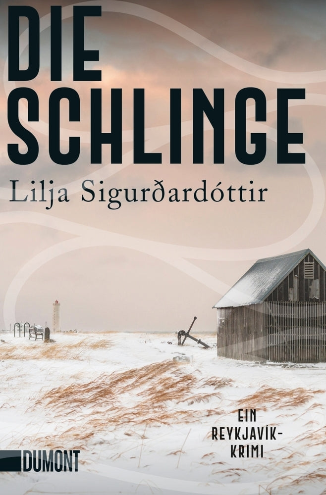 Die Schlinge (Lilja Sigurdardottir)