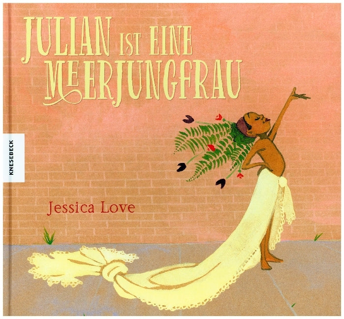 Julian ist eine Meerjungfrau (Jessica Love)