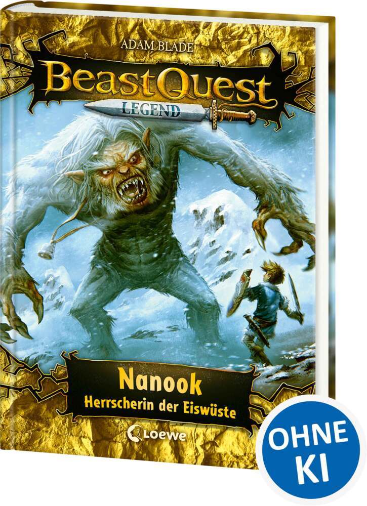 Beast Quest Legend (Band 5) - Nanook, Herrscherin der Eiswüste (Adam Blade)