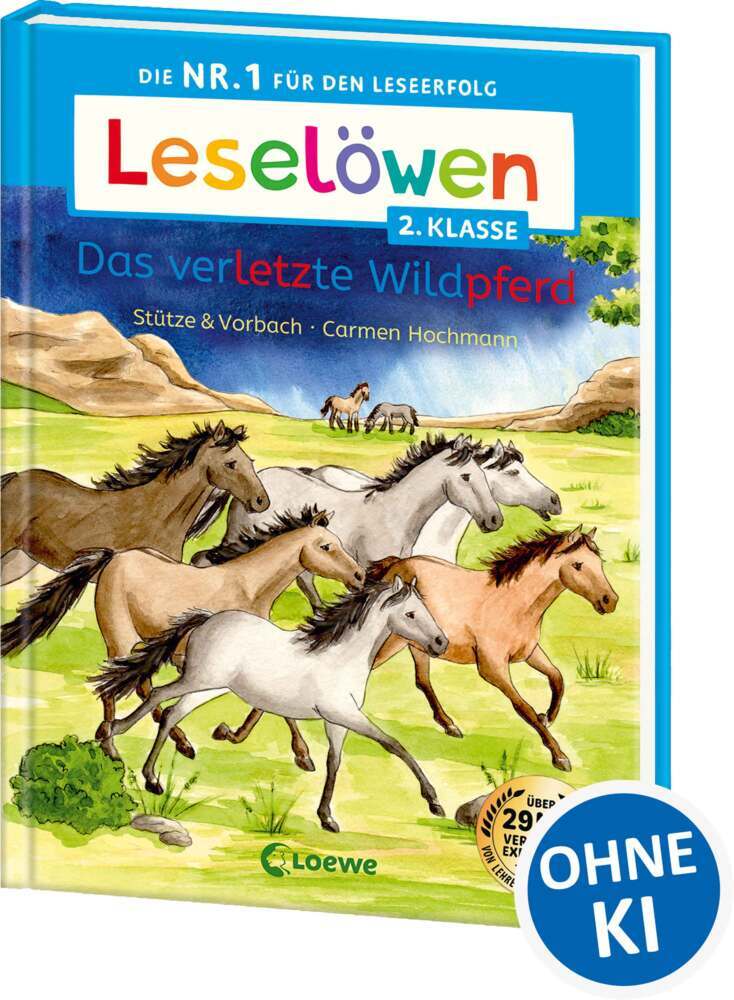 Leselöwen 2. Klasse - Das verletzte Wildpferd (Stütze & Vorbach)