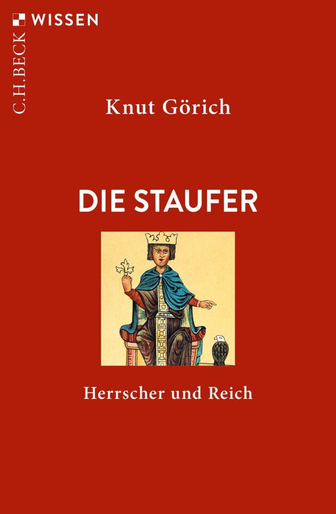 Die Staufer (Knut Görich)