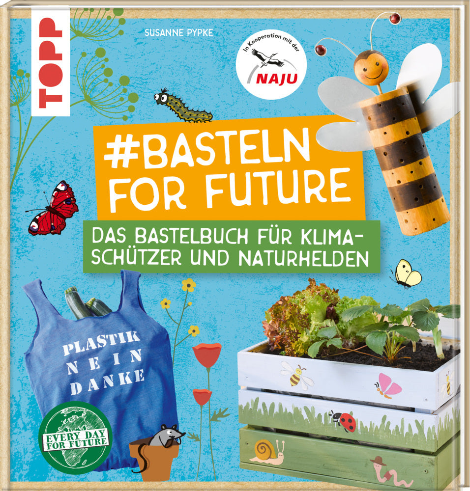 #Basteln for Future (Susanne Pypke)