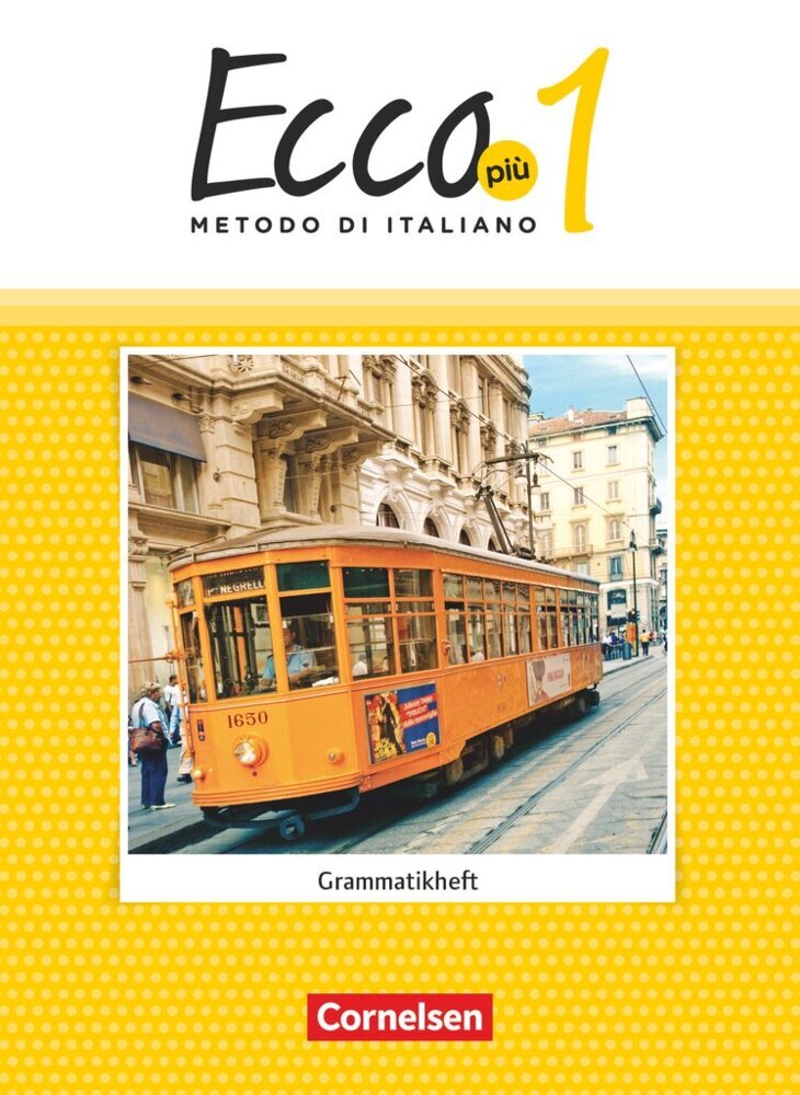 Ecco - Italienisch für Gymnasien - Italienisch als 3. Fremdsprache - Ecco Più - Ausgabe 2020 - Band 1.Bd.1