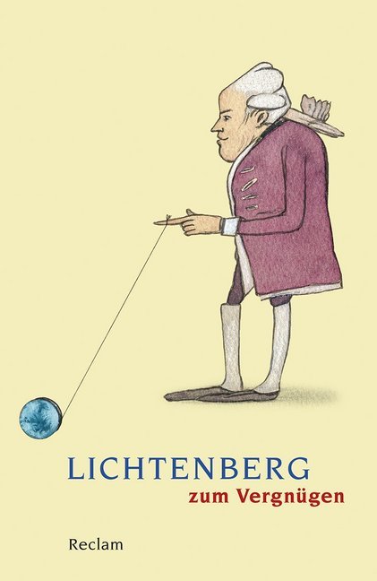 Lichtenberg zum Vergnügen (Georg Chr. Lichtenberg)