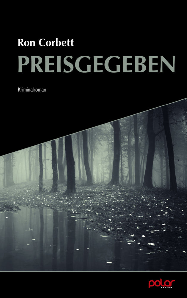 Preisgegeben (Ron Corbett)