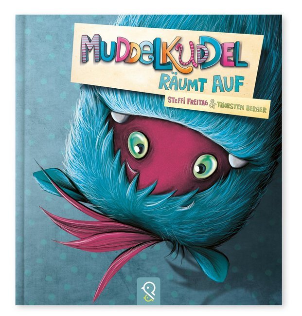 Muddelkuddel räumt auf (Steffi Freitag)