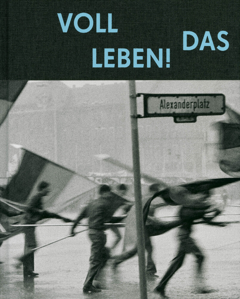 Voll das Leben (Harald Hauswald)