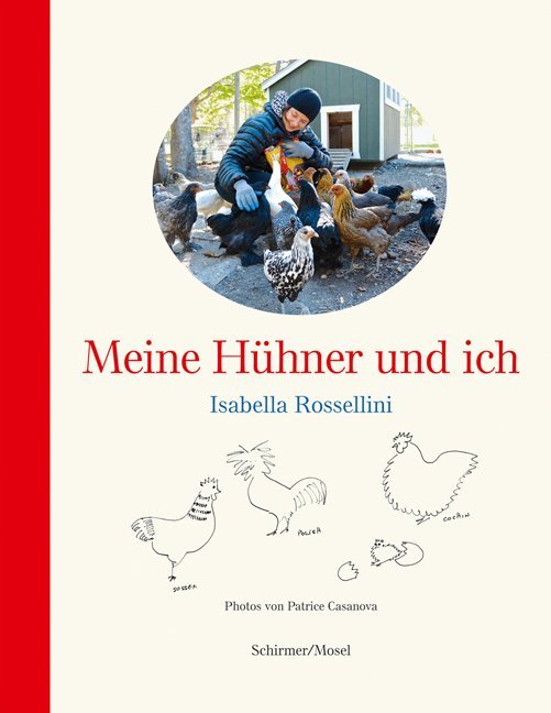 Meine Hühner und ich (Isabella Rossellini)