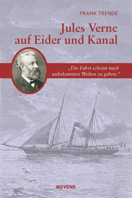 Jules Verne auf Eider und Kanal (Paul Verne)