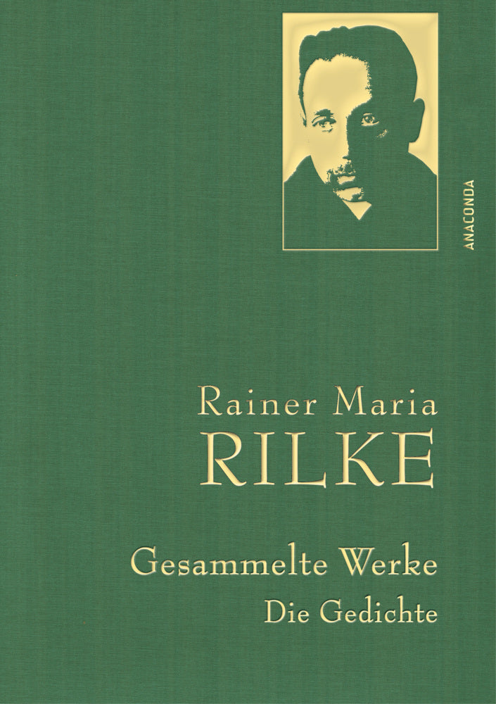 Rainer Maria Rilke, Gesammelte Werke (Gedichte) (Rainer Maria Rilke)