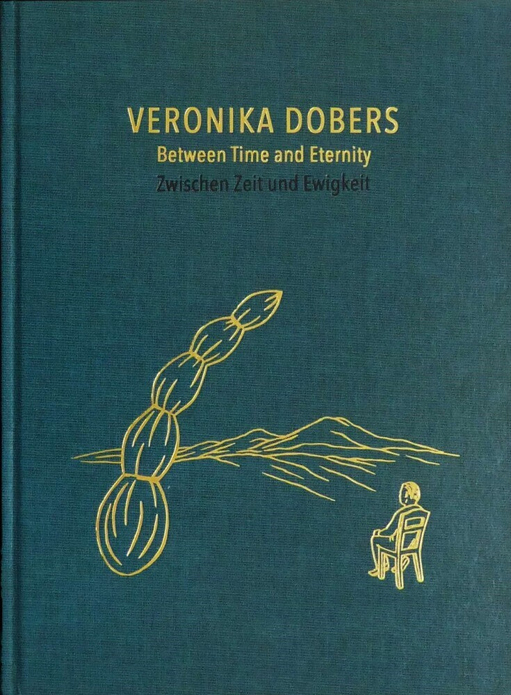 Zwischen Zeit und Ewigkeit / Between Time and Eternity (Veronika Dobers)